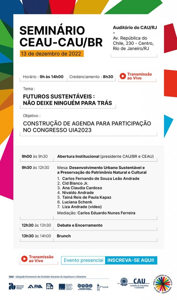 SEMINÁRIO DO CEAU REFLETE SOBRE “FUTUROS SUSTENTÁVEIS” A PARTIR DA ARQUITETURA E URBANISMO. INSCREVA-SE!